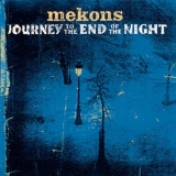 Mekons - Journey to the End of the Night '2000 - Album