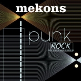 Mekons - Punk Rock '2004 - Album