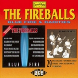 The Fireballs - Blue Fire + Rarities '1993