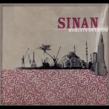 Sinan - Moments On Earth '2006