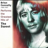 Brian Connolly - Performs The Greatest Hits of The Sweet '1997