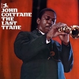 John Coltrane - The Last Trane '1966