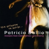 Patricia Dallio - Que personne ne bouge '1999