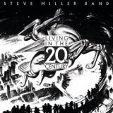 Steve Miller Band - Living In The 20th Century '2019