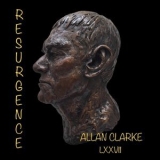 Allan Clarke - Resurgence '2019 - Album