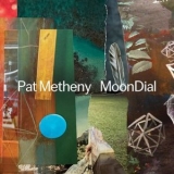 Pat Metheny - MoonDial '2024