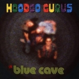 Hoodoo Gurus - In Blue Cave '1996 - Album