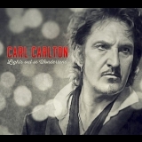 Carl Carlton - Songs for the Lost and Brave '2008