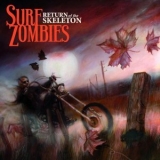 Surf Zombies - Return of the Skeleton '2018 - Album