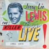 Jerry Lee Lewis - The Killer Live - 1964 -1970 '2012