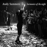 Andy Summers - Harmonics Of The Night '2021 - Album