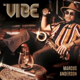 Marcus Anderson - The Vibe '2024 - Album