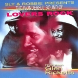 Sly & Robbie - The Wonderful Sound of Lovers Rock '2001 - Album