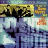 Dave Myers And The Surftones - Moment Of Truth '1999