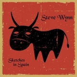 Steve Wynn - Sketches In Spain '2018 - Album