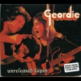 Geordie - Unreleased Tapes '2005 - Album