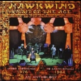 Hawkwind - Spirit of the Age: An Anthology 1976-1984 '2008