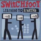 Switchfoot - Learning to Breathe '2000 - Album