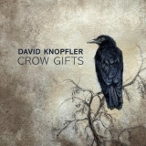 David Knopfler - Crow Gifts '2024 - Album