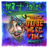 Tyla J. Pallas - The State We're In MMXIV '2014