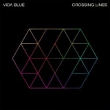 Vida Blue - Crossing Lines '2023 - Album