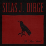 Silas J. Dirge - The Poor Devil '2021