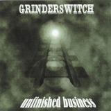 Grinderswitch - Unfinished Business '1977