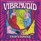 Vibravoid - Triptamine '2009 - Album