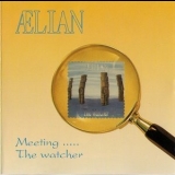 Aelian - Meeting..... The watcher '1993