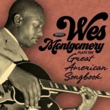 Wes Montgomery - Plays The Great American Songbook '2023 - Album