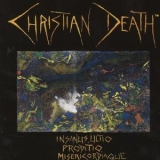 Christian Death - Insanus, Ultio, Prodito, Misericordiaque '1990 - Album