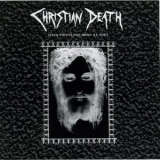 Christian Death - Jesus Points The Bone At You '1991 - Album