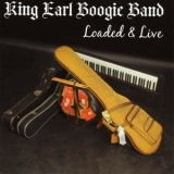 King Earl Boogie Band - Loaded & Live '2009