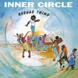 Inner Circle - Reggae Thing '1976 - Album