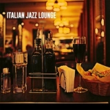 Various Artists - Italian Jazz Lounge '2024 - Album