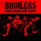 Broilers - Puro Amor Live Tapes '2022