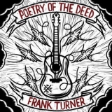 Frank Turner - Poetry Of The Deed '2009 - Album