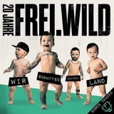 Frei.Wild - 20 Jahre, Wir schaffen Deutsch.Land (Bonus Tracks) '2022