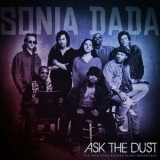 Sonia Dada - Ask The Dust '2022