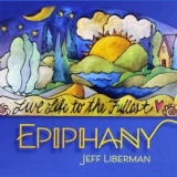 Jeff Liberman - Epiphany '2022 - Album