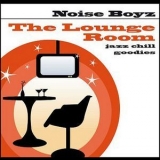 Noise Boyz - The Lounge Room '2008