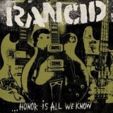 Rancid - ...Honor Is All We Know '2014 - Album