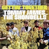 Tommy James & The Shondells - Gettin' Together '1967 - Album