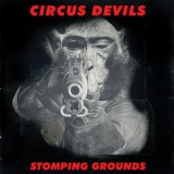 Circus Devils - Stomping Grounds '2015