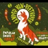 Camper Van Beethoven - Popular Songs Of Great Enduring Strength And Beauty '2008 - Album