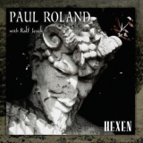 Paul Roland - Hexen '2013 - Album