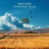 Marco Ragni - Mother From The Sun '2014 - Album