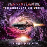 Transatlantic - The Absolute Universe: The Breath Of Life '2021 - Album