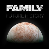 Family - Future History '2016 - Album