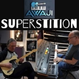 AWaJI Jazz Blues - Superstition '2024